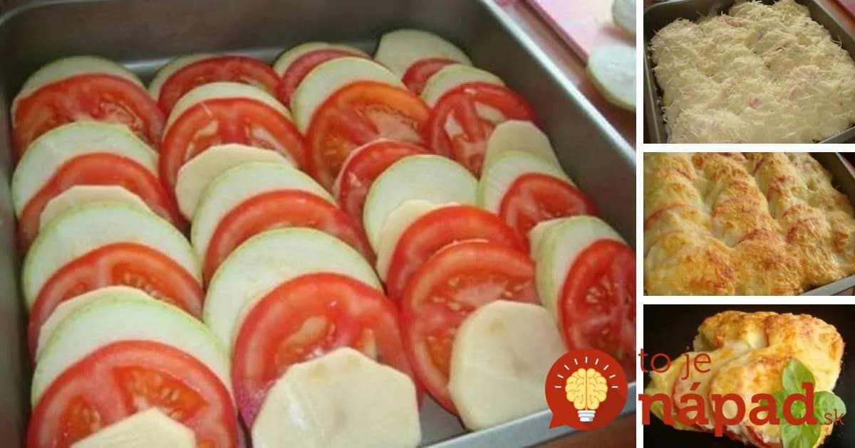 Nové zemiaky zapečené s cuketou, paradajkou a syrovou omáčkou