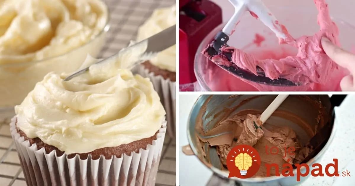 Najjednoduchší a najlepší recept na maslový krém, ktorý môžete pripraviť v akejkoľvek príchuti!