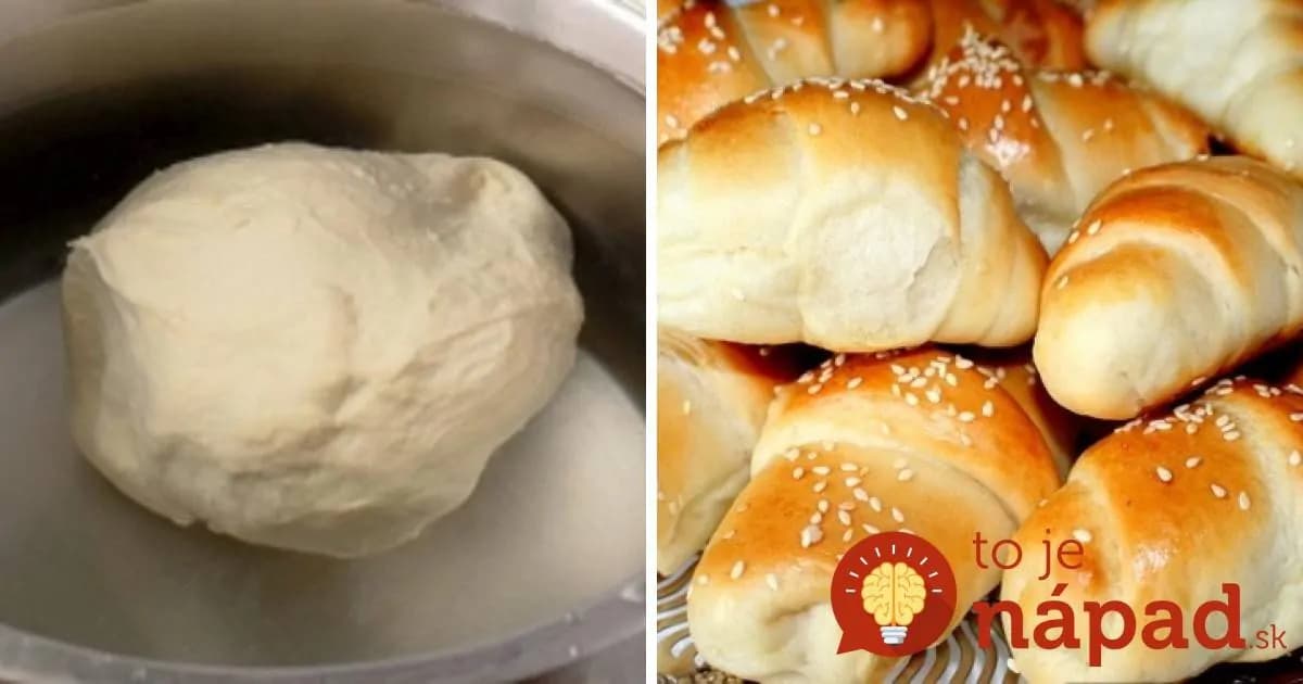 Viete, prečo dávali staré mamy cesto kysnúť do vody? Tento nezvyčajný postup by ste mali skúsiť tiež, výsledok je perfektný!