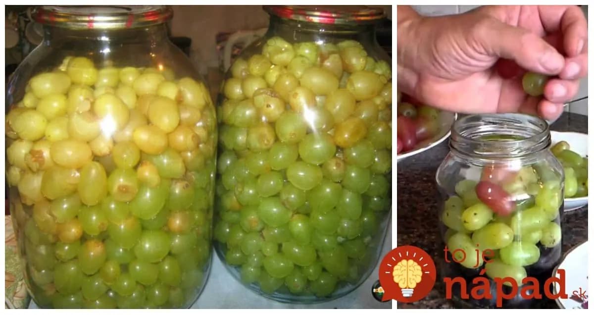 Toto som vyskúšala raz a inak už nerobím: Zavárané hrozno bez varenia nálevu, chutí vynikajúco!