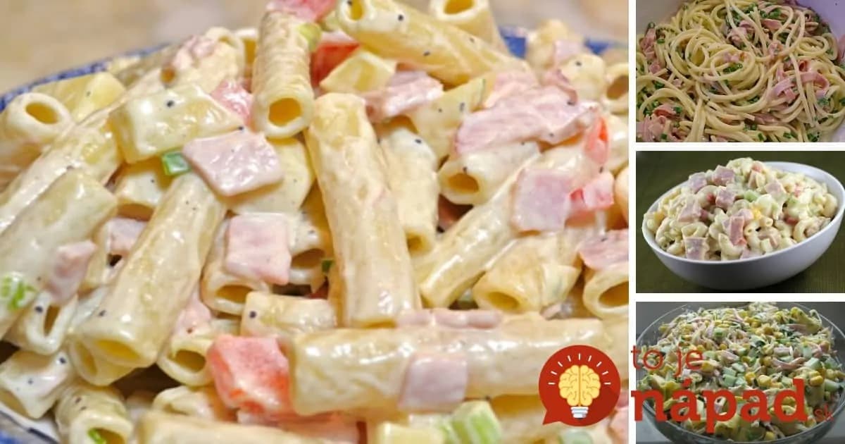 Vyskúšajte to hneď na obed: 7 najlepších tipov na rýchle a veľmi chutné šaláty z cestovín!