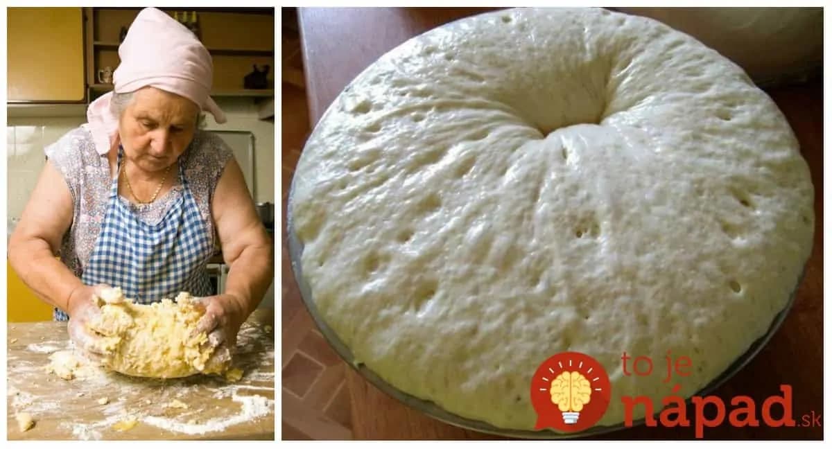 Z tohoto upečiete čokoľvek: Babkine kysnuté cesto na buchty, koláče, záviny aj slané pagáče – a všetko je mäkučké celé dni!