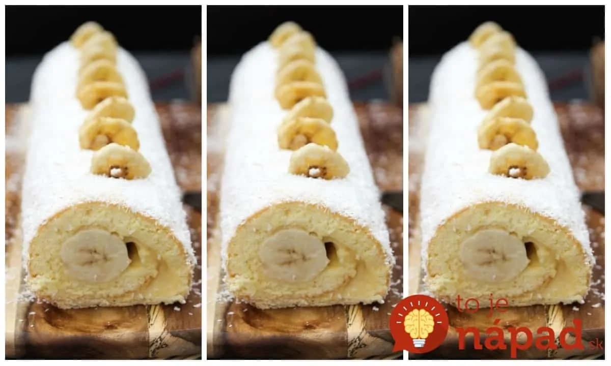Najjednoduchšia a najlepšia roláda s banánom, akú ste kedy jedli: Ak raz vyskúšate, nebudete chcieť inú!