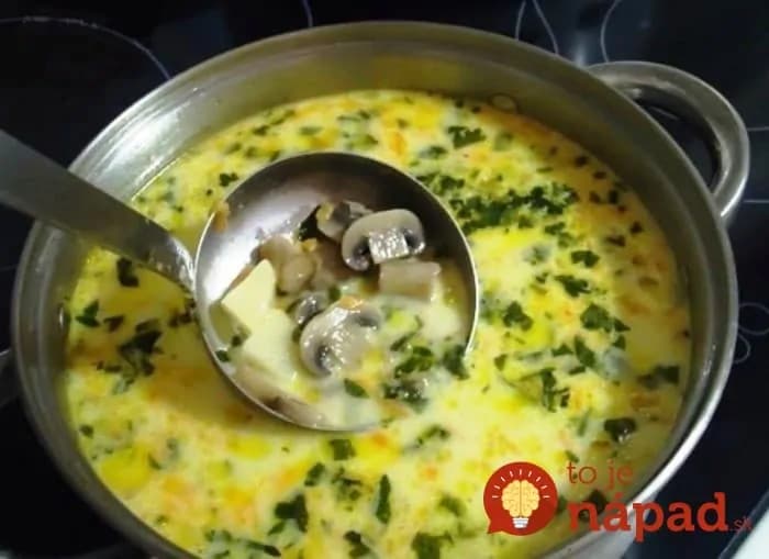 Syrová polievka so zemiakmi a šampiňónmi – nesmierne chutná: Deti ochutnali a vyhlásili, že lepšiu polievku v živote nejedli!