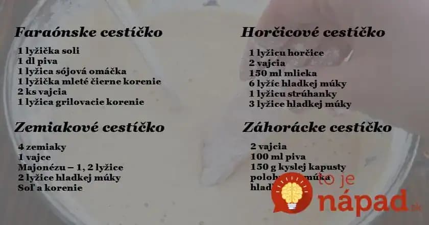 Zabudnite na trojobal, toto vystrelí rezne na celkom novú úroveň: 9 top receptov na najlepšie cestíčko!